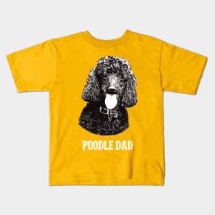 Poodle Dad Kids T-Shirt